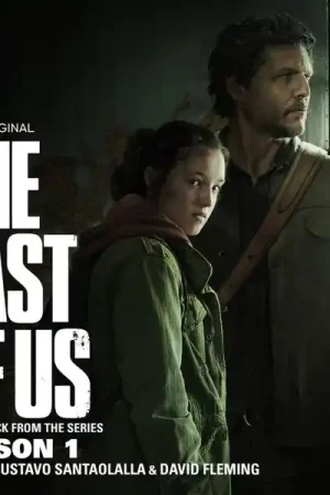 Discount Gustavo Santaolalla & David Fleming - The Last of Us: Season 1 (Soundtrack From the Hbo Original Series) (2 LPs)