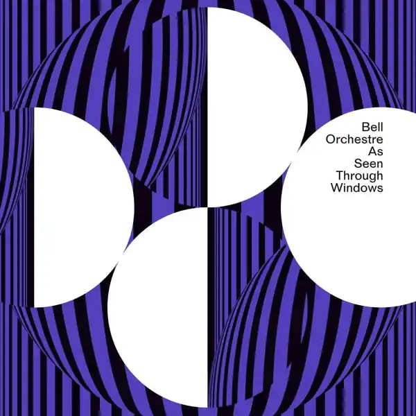 Bell Orchestre - As Seen Through Windows (2 LPs) Trending
