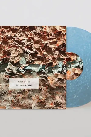 Cable Ties - All Her Plans (LP) Free Shipping