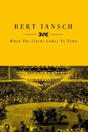 Bert Jansch - When the Circus Comes To Town (LP) Hot Deal