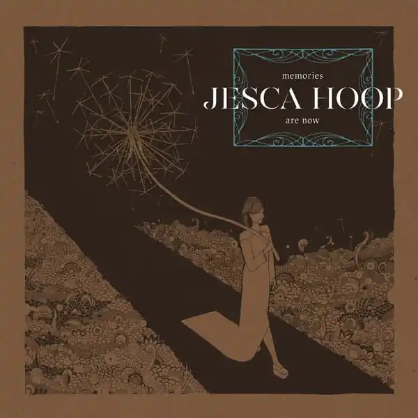 Jesca Hoop - Memories Are Now (LP) Top Rated