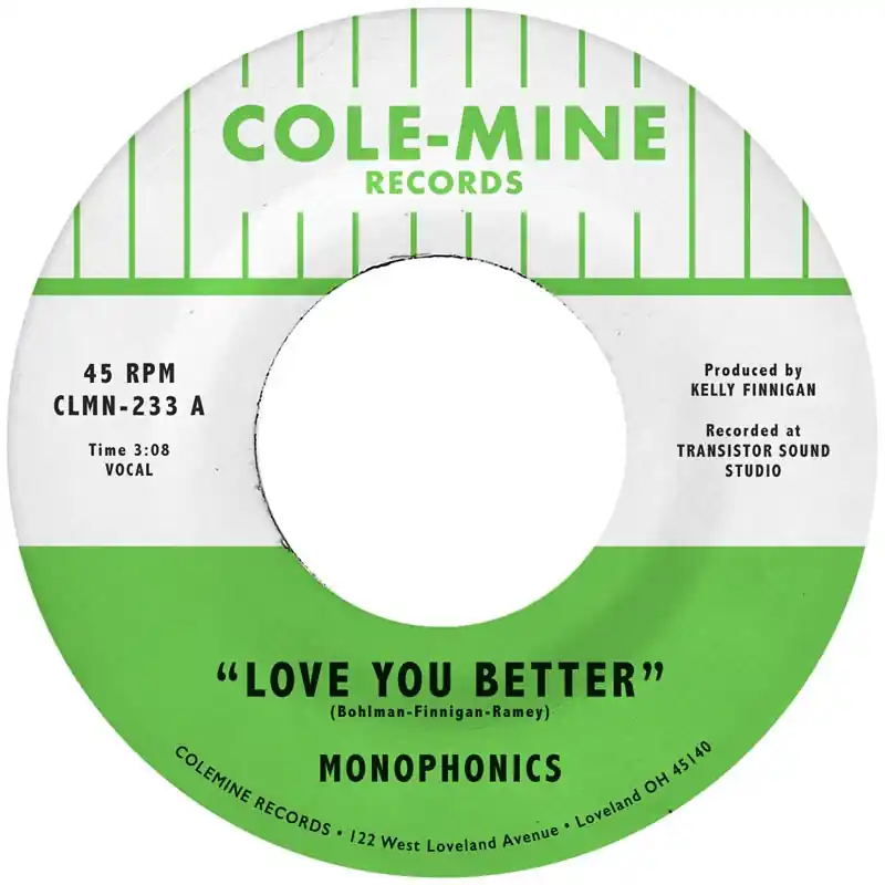 Monophonics & Kelly Finnigan - Love You Better (Single) Hot Deal