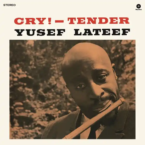 Yusef Lateef - Cry! (LP) Next Day Delivery