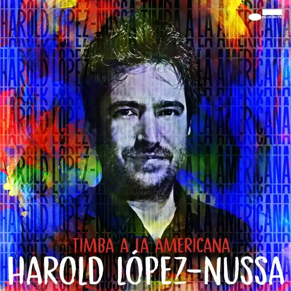 Harold Lopez-Nussa - Timba a La Americana (LP) Best Choice