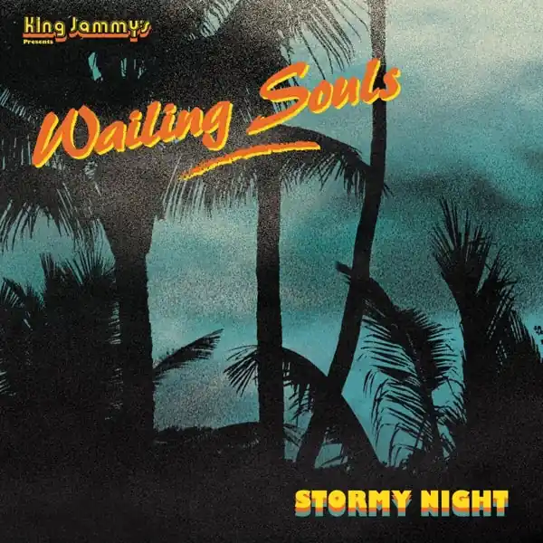 Low Price Wailing Souls - Stormy Night (LP)