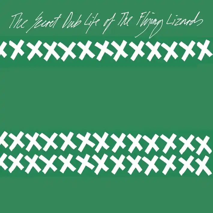 Flying Lizards - The Secret Dub Life of (LP) Save Now