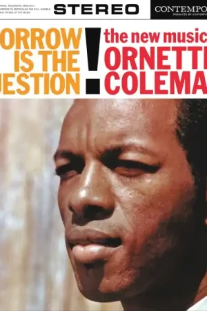 Ornette Coleman - Tomorrow is the Question!: the New Music of Ornette Coleman (LP) New Release