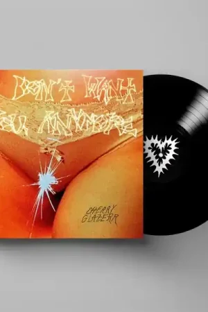 Cherry Glazerr - I Don't Want You Anymore (LP) One Day Deal