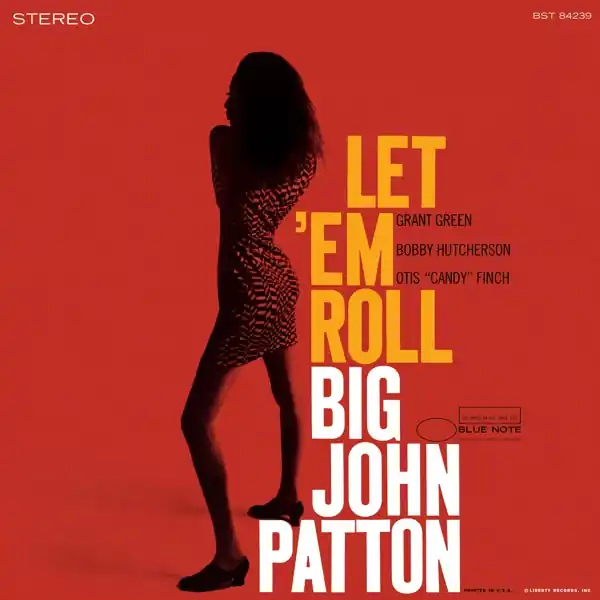 Big John Patton - Let 'Em Roll (LP) Big Sale