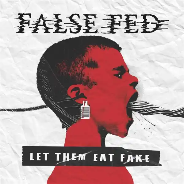 Wholesale False Fed - Let Them Eat Fake (LP)