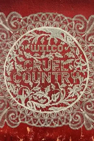Original Wilco - Cruel Country (2 LPs)