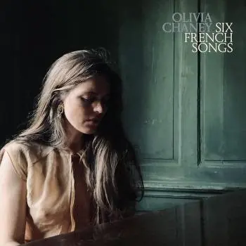 Olivia Chaney - Six French Songs (Single) Trusted Brand