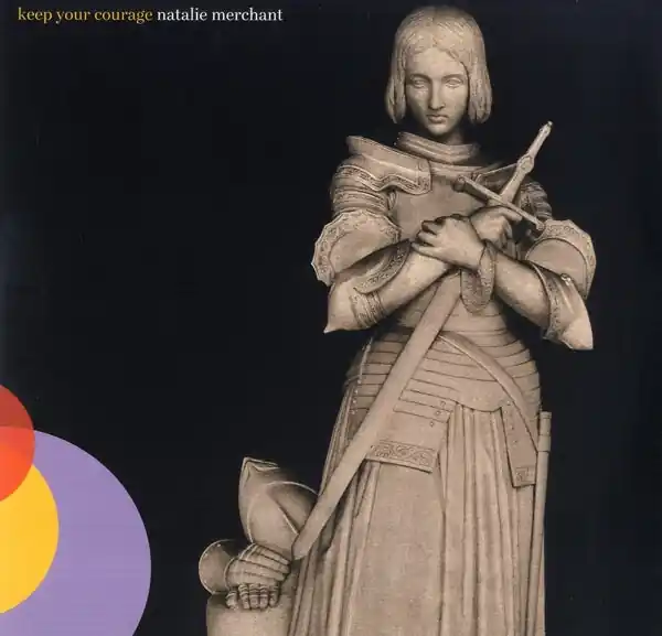 Cheap Natalie Merchant - Keep Your Courage (2 LPs)