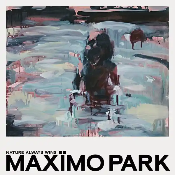 Express Delivery Maximo Park - Nature Always Wins (2 LPs)