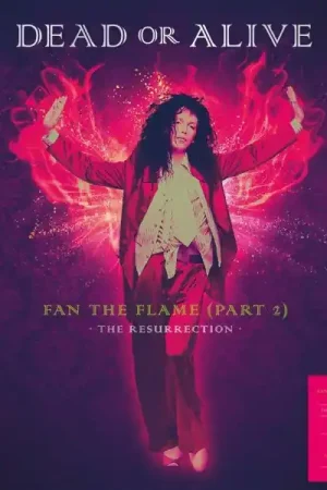 Dead or Alive - Fan the Flame (Part 2) - the Resurrection (LP) Super Sale