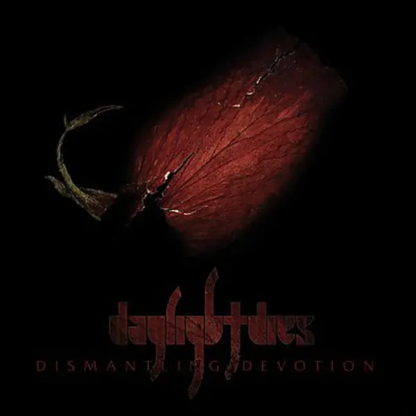 Editor’s Pick Daylight Dies - Dismantling Devotion (2 LPs)