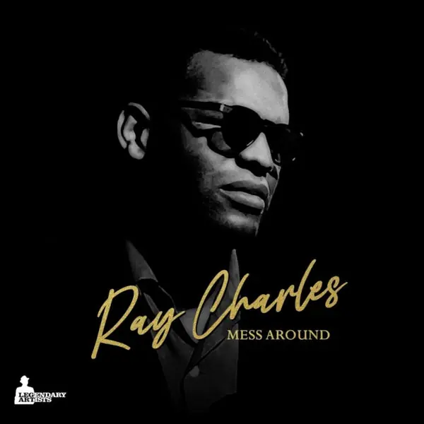 Ray Charles - Mess Around (LP) Authentic