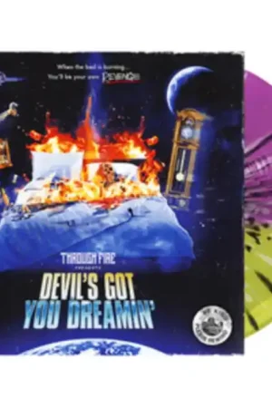 Exclusive Through Fire - Devil's Got You Dreamin' (LP)