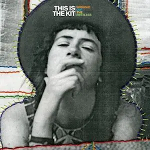 Fan Favorite This is the Kit - Wriggle Out the Restless (LP)