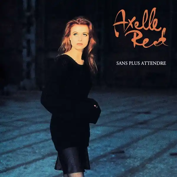 New Release Axelle Red - Sans Plus Attendre (2 LPs)
