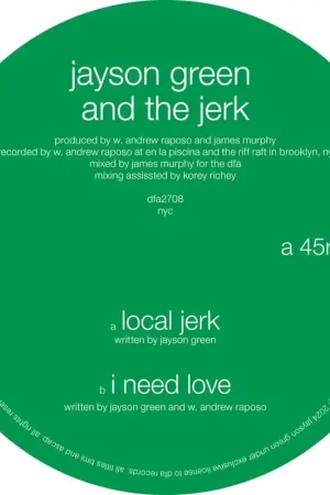 Jayson & the Jerk Green - Local Jerk (Single) Time-Limited