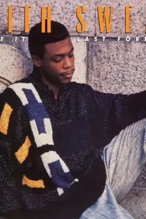 Keith Sweat - Make It Last Forever (LP) Don’t Miss Out