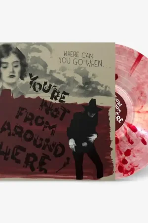 Limited Time V/A - You're Not From Around Here (LP)