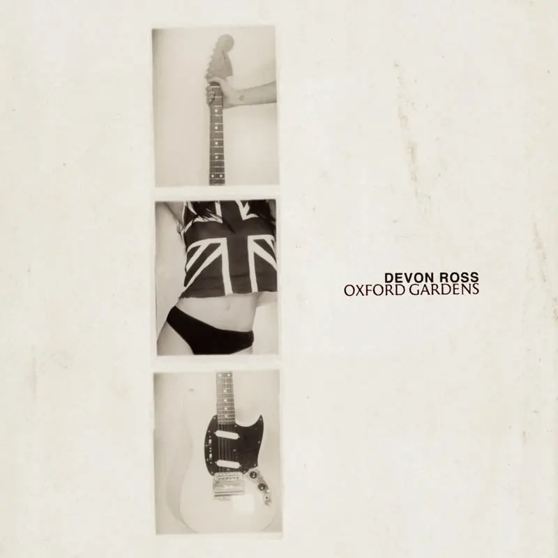 Devon Ross - Oxford Gardens (Single) Don’t Miss Out