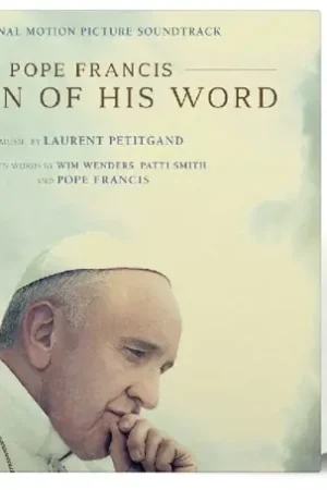 OST - Pope Francis a Man of His Word (2 LPs) Get Yours