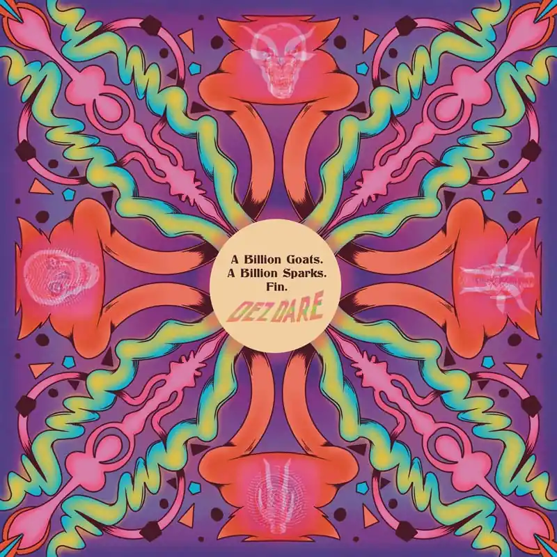 Dez Dare - A Billion Goats. a Billion Sparks. Fin. (LP) Deal