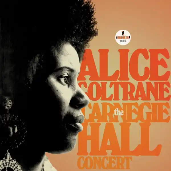 Holiday Sale Alice Coltrane - The Carnegie Hall Concert (2 LPs)