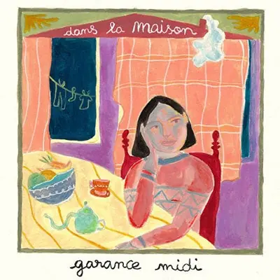 Garance Midi - Dans La Maison (LP) Exclusive