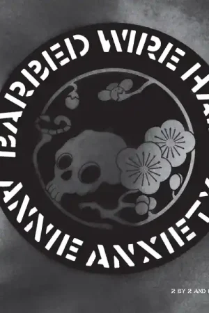 Annie Anxiety - Barbed Wire Halo (Single) Limited Time