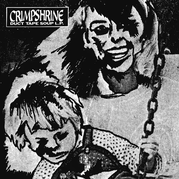 Flash Sale Crimpshrine - Duct Tape Soup (LP)