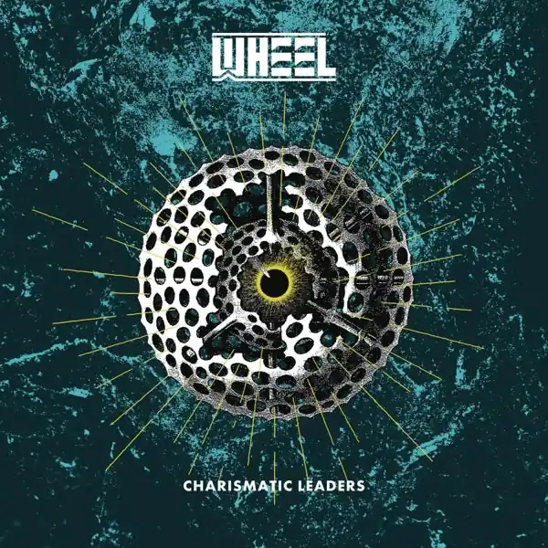 Wheel - Charismatic Leaders (LP) Mega Sale