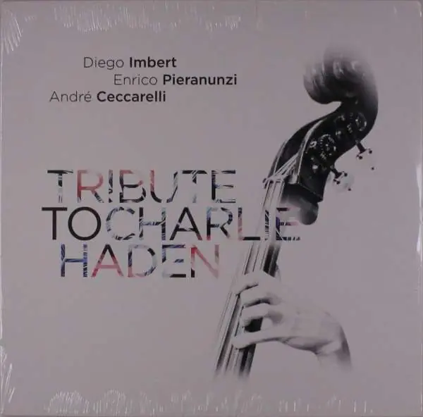 Diego Imbert - Tribute To Charlie Haden (LP) Original