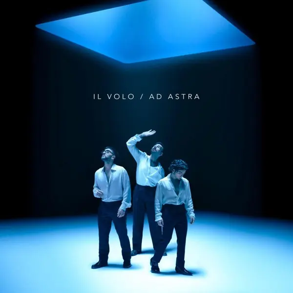 Get Yours Il Volo - Ad Astra (LP)