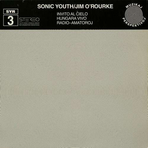 Sonic Youth/O'Rourke - Invito Al Cielo (Single) Markdown