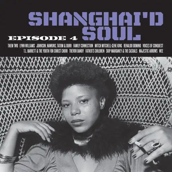 V/A - Shanghai'd Soul (LP) Exclusive
