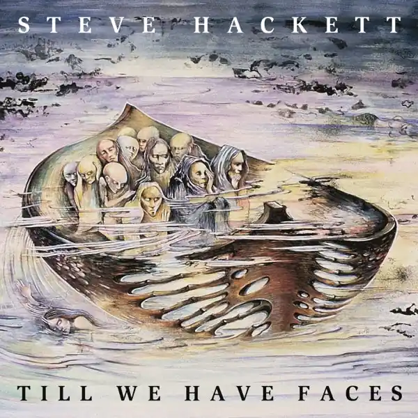 Steve Hackett - Till We Have Faces (Vinyl Re-Issue 2024) (LP) Last Chance