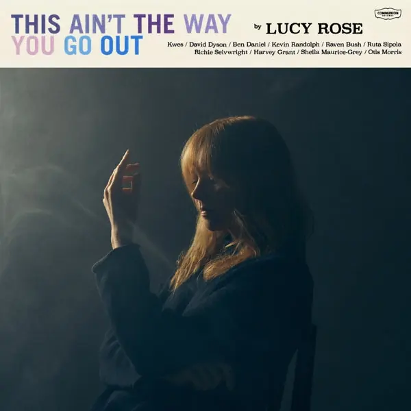 Lucy Rose - This Aint the Way You Go Out (LP) Direct From Factory