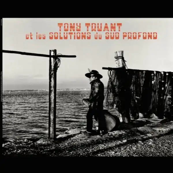 Time-Limited Tony Truant - Tony Truant Et Les Solutions Du Sud (LP)