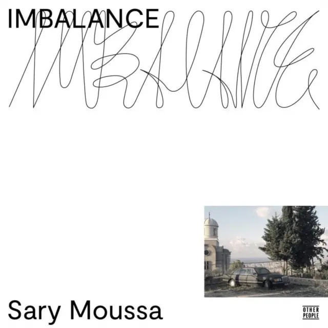 MOUSSA,SARY - IMBALANCE (Vinyl LP) Place Order
