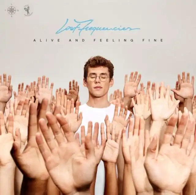 LOST FREQUENCIES - ALIVE & FEELING FINE (Vinyl LP) Direct From Manufacturer