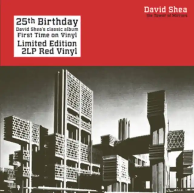 SHEA,DAVID - TOWER OF MIRRORS (Vinyl LP) Time-Limited