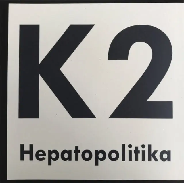Weekend Sale K2 - HEPATOPOLITIKA (Vinyl LP)
