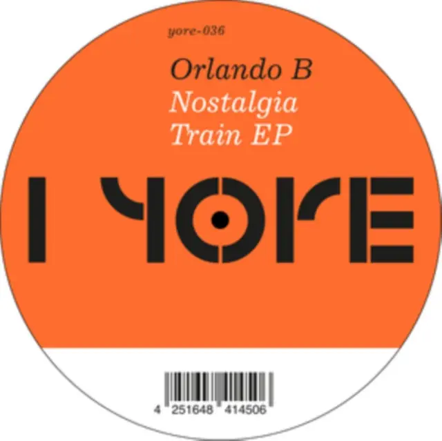 ORLANDO B. - NOSTALGIA TRAIN EP (Vinyl LP) Shop Now