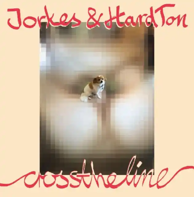 JORKES & HARD TON - CROSS THE LINE (Vinyl LP) Fan Favorite