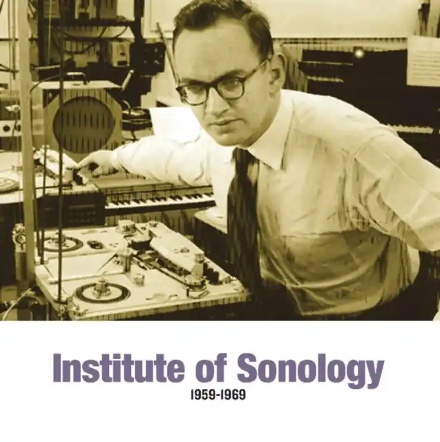 VARIOUS ARTISTS - INSTITUTE OF SONOLOGY 1959-1969 (Vinyl LP) New Release