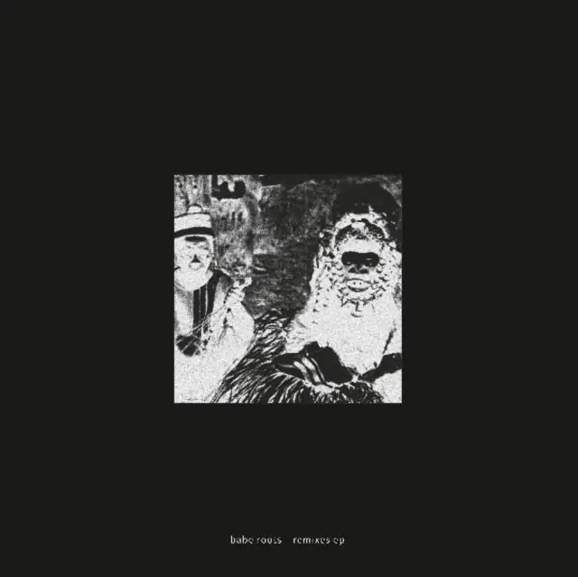 Get Yours BABE ROOTS - REMIXES EP (Vinyl LP)
